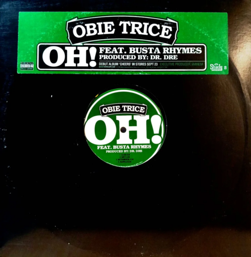 Obie Trice — OH! (feat. Busta Rhymes, prod. by Dr. Dre) [12", Shady Records, 2003, Promo]