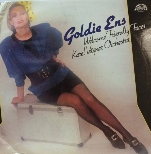 Goldie Ens, Karel Vágner Orchestra — Welcome Friendly Faces — виниловая пластинка LP, Чехословакия, 1980‑е