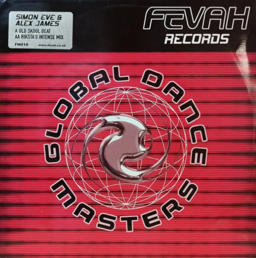 Simon Eve & Alex James — Old Skool Beat (Riksta’s Intense Mix) — 12" винил, Fevah Records, 2001