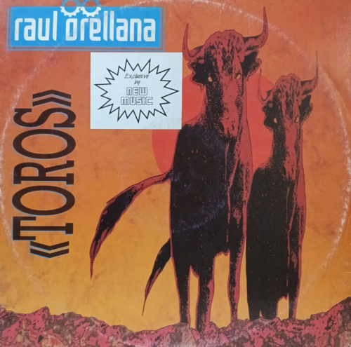 Raúl Orellana — Toros — виниловая пластинка 12" — Франция, 1989