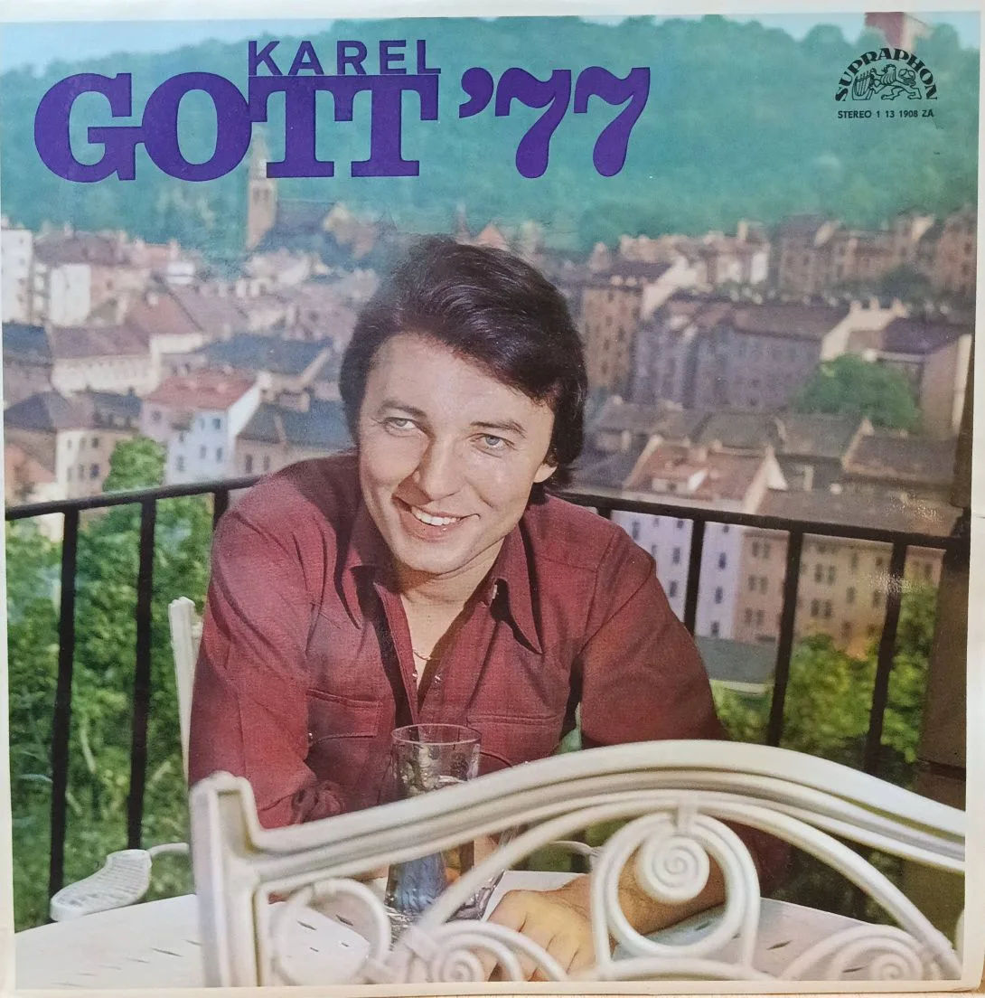 Карел Готт — «Karel Gott ’77» — виниловая пластинка LP — Чехословакия, Supraphon