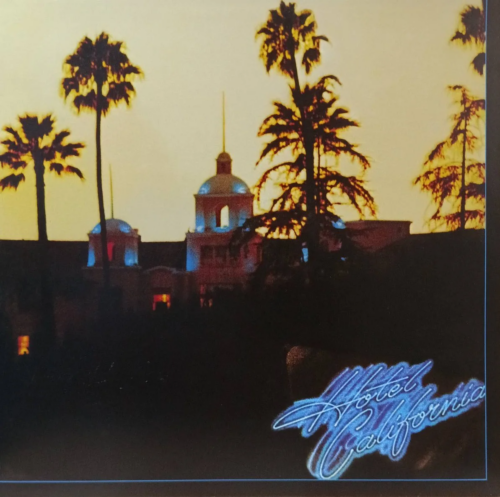 Eagles — Hotel California — виниловая пластинка LP — США