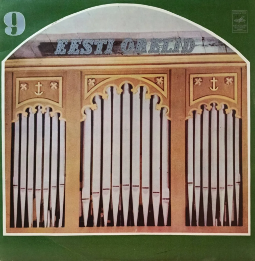 Hugo Lepnurm — Eesti Orelid 9 — Taagepera — LP — СССР — «Мелодия» — орган церкви Таагепера