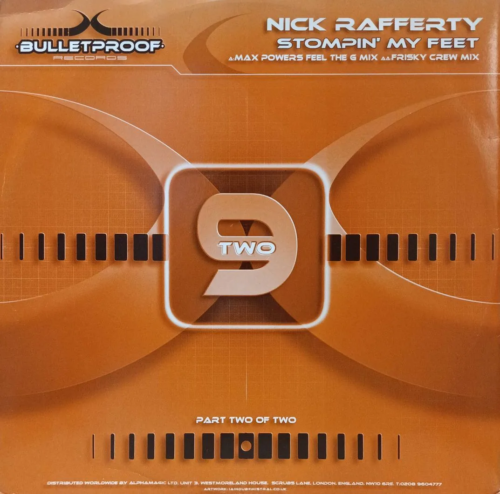 «Nick Rafferty — Stompin’ My Feet (Part Two of Two)» — 12″ — UK — Bulletproof Records — PROOF 9/2 — 2001