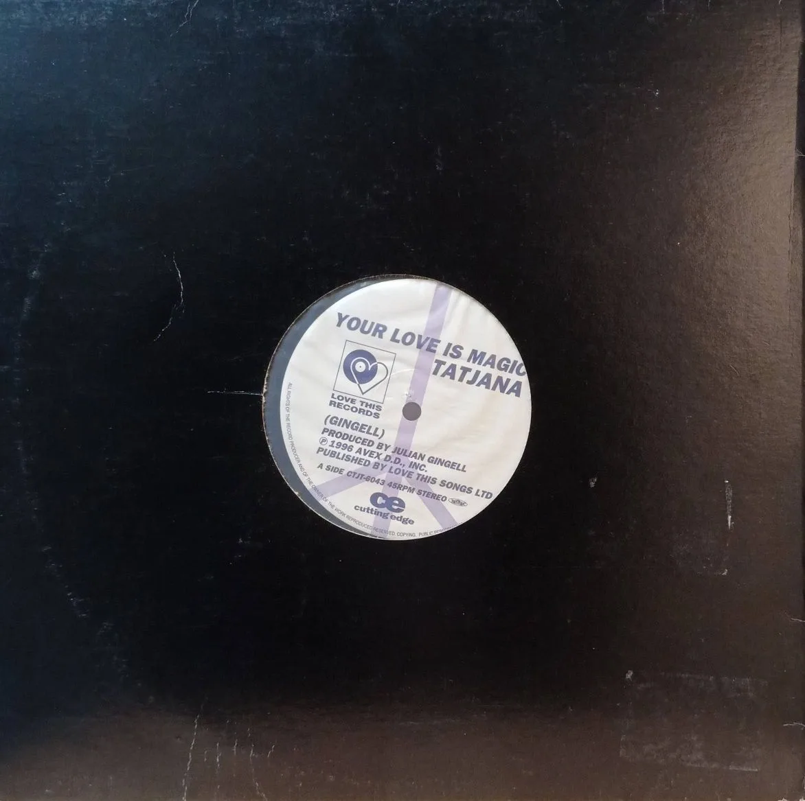 Tatjana — Your Love Is Magic — виниловый сингл 7” / 12” — Love This Records, 1996