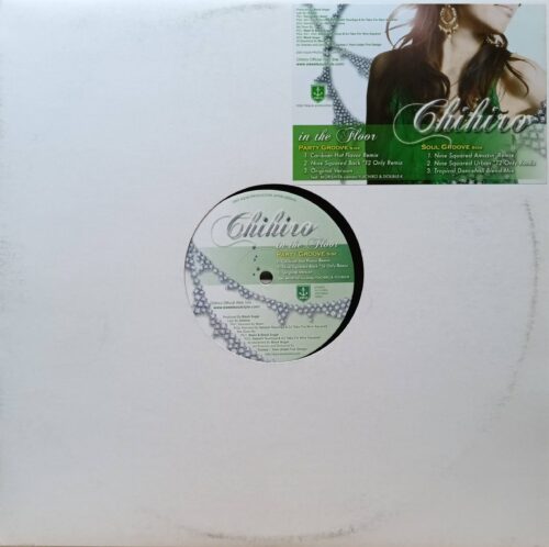 Chihiro — «In the Floor» (12" Vinyl, Aqua Production AS004, 2007) — японский R&B‑сингл с ремиксами в клубном формате