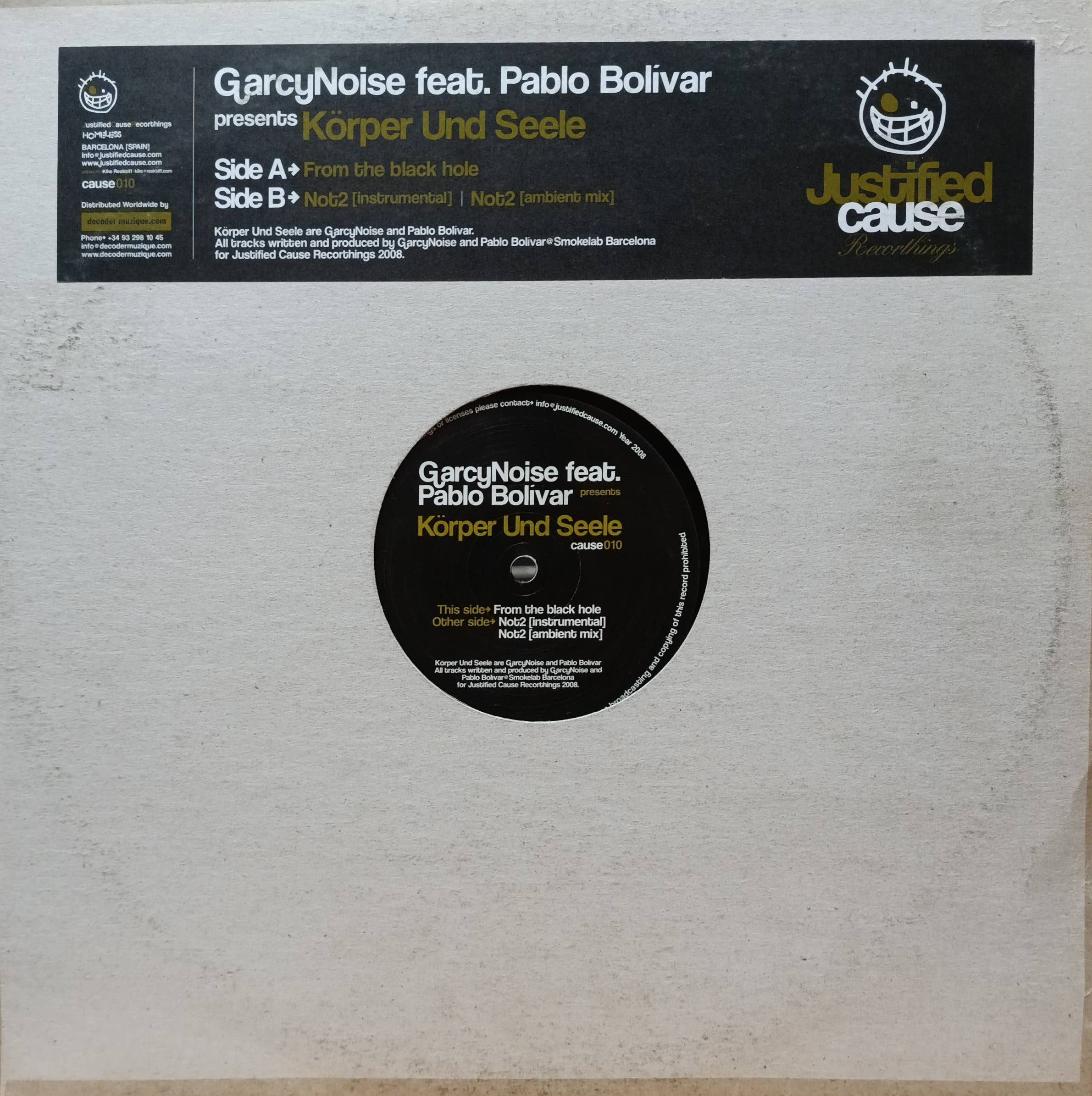 GarcyNoise feat. Pablo Bolivar — «Körper Und Seele» (Justified Cause cause 010, 2008) — 12‑дюймовый винил с минималистичной электроникой и эмбиент‑аранжировками для диджеев и коллекционеров