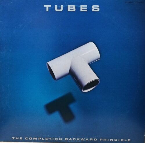 The Tubes — «The Completion Backward Principle», виниловая пластинка LP, Capitol Records, Япония, 1981