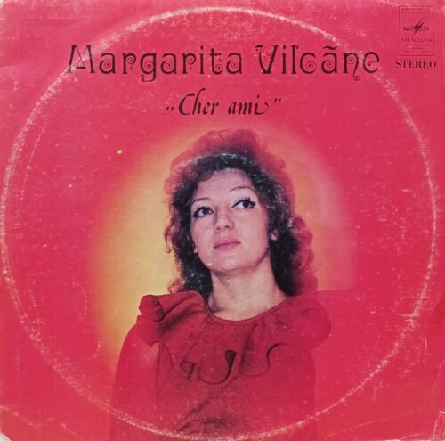 Маргарита Вилцане — «Cher ami» — виниловая пластинка LP — СССР, «Мелодия»