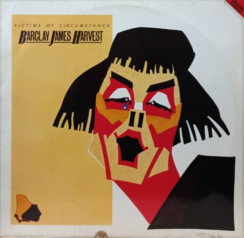 Barclay James Harvest — Victims Of Circumstance — виниловая пластинка LP — Великобритания, 1984