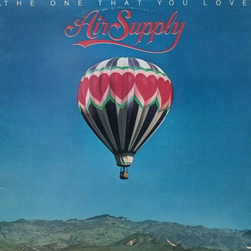 Air Supply — «The One That You Love» — виниловая пластинка LP — Arista, 1981