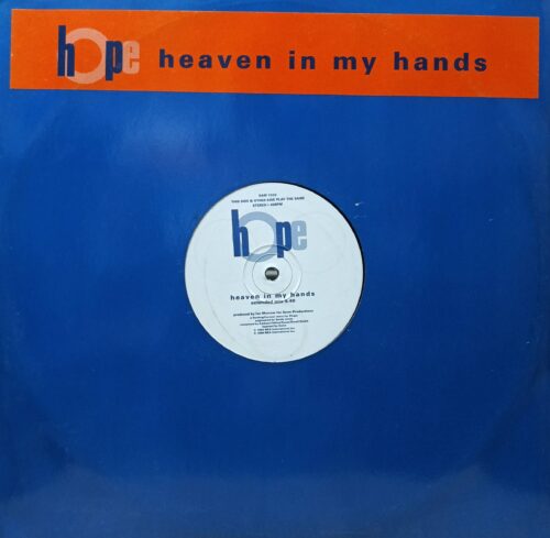 Hope — Heaven In My Hands (Extended Mix) — виниловый сингл 7", 45 об/мин, Warner Bros. Records, 1994, UK