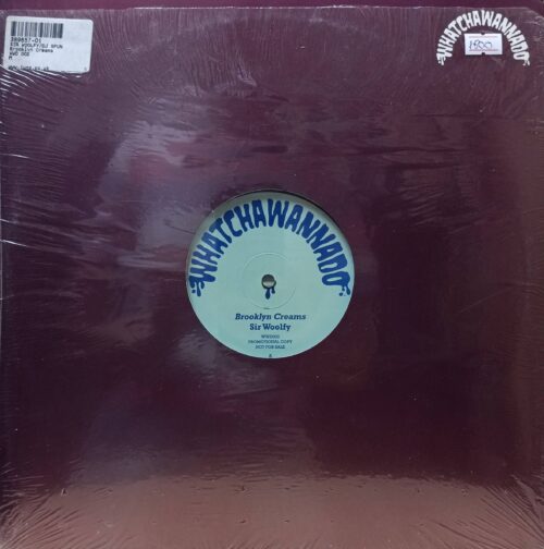 Sir Woolfy — Brooklyn Creams — виниловая пластинка 12", промо‑копия, Whatchawannado, 2010, США