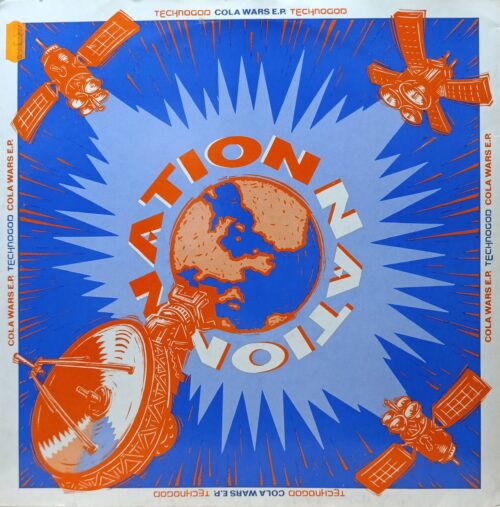 Technogod — Cola Wars E.P. (12" Vinyl, EP) — Nation Records NR009 — UK, 1991