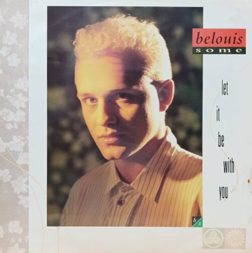 Belouis Some — Let It Be With You — виниловая пластинка 12" — Великобритания, 1987
