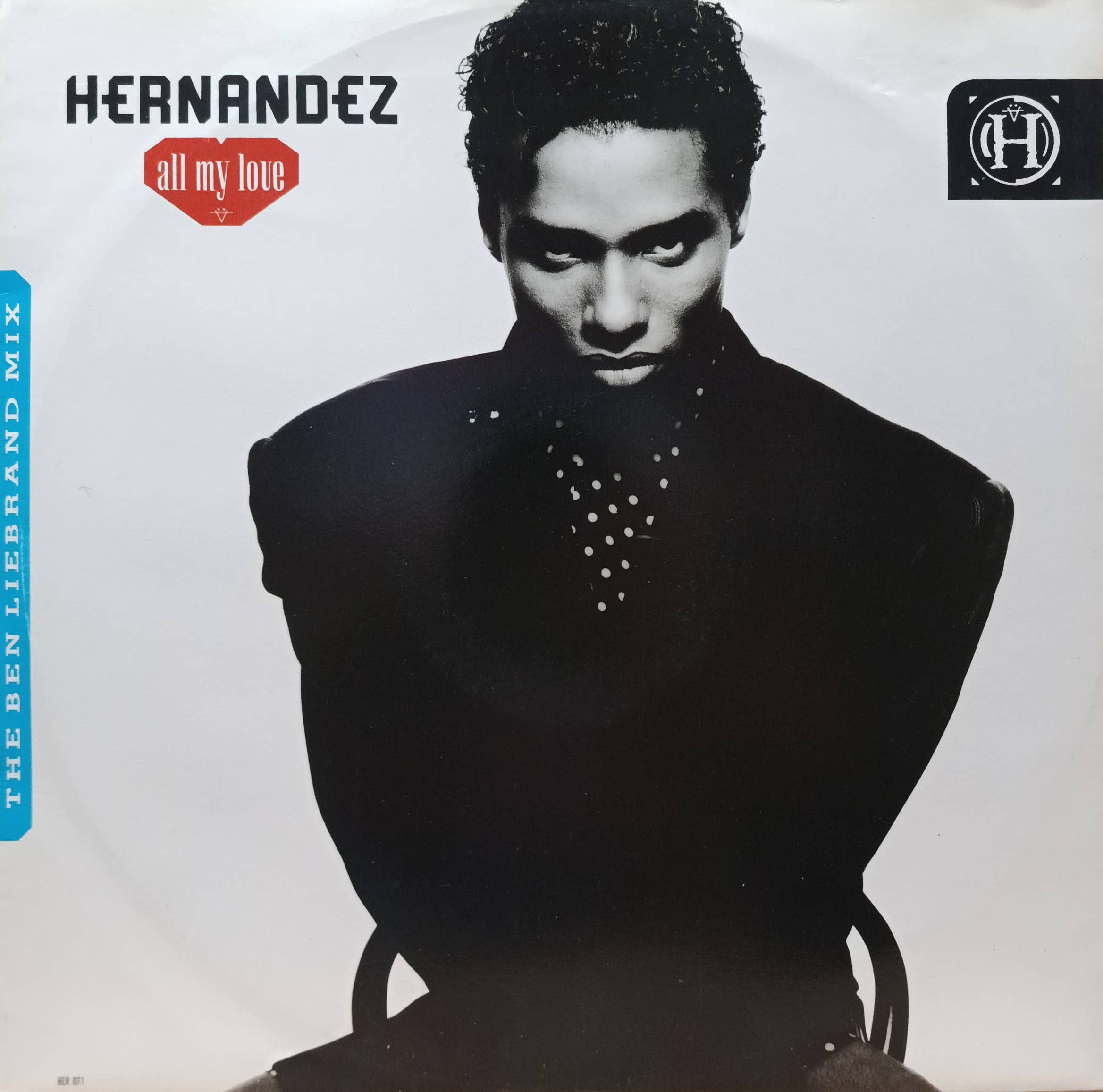Wayne Hernandez — All My Love (The Ben Liebrand Mix) — виниловая пластинка 12" — Великобритания, 1989