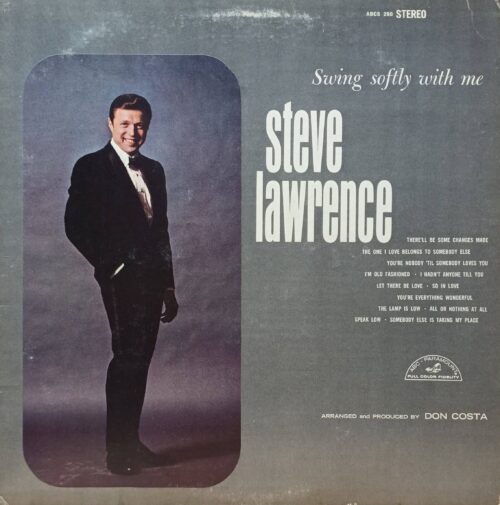 Steve Lawrence — Swing Softly With Me — виниловая пластинка LP — США, 1959