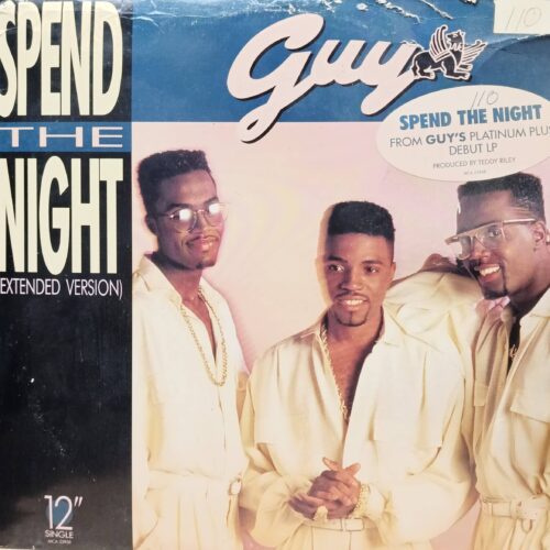 Guy — Spend The Night (Extended Version) — виниловая пластинка 12" — MCA Records MCA‑23958 — 1989