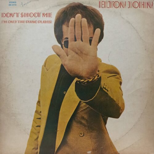 Elton John — Don’t Shoot Me I’m Only The Piano Player — виниловая пластинка LP — стерео