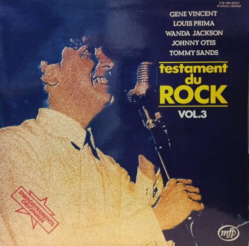 Various Artists — Testament du Rock Vol.3 — виниловая пластинка LP — Франция, 1976