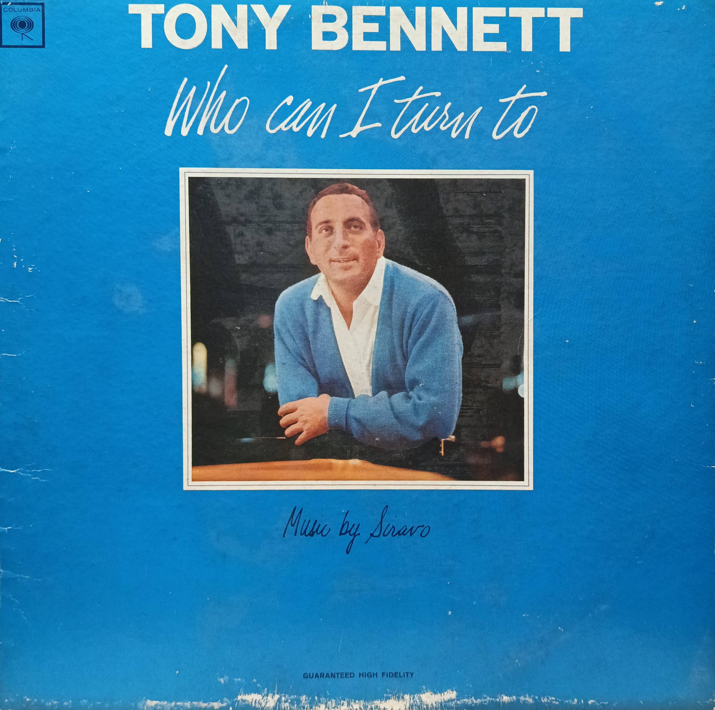 Tony Bennett — «Who Can I Turn To» — виниловая пластинка LP — Columbia Records, 1964