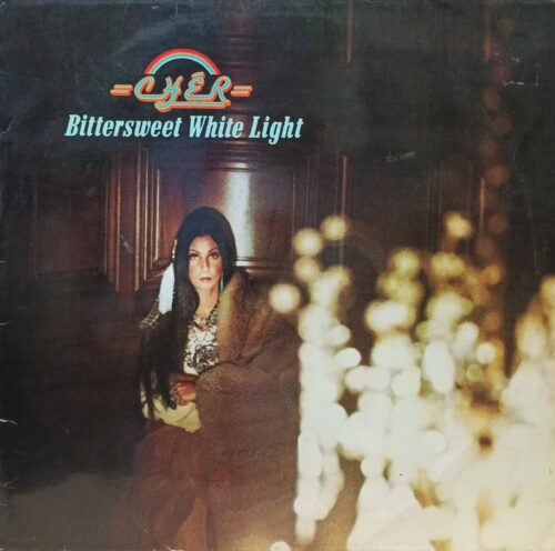 Cher — Bittersweet White Light — виниловая пластинка LP — США, 1973