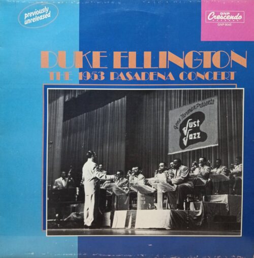 Duke Ellington — The 1953 Pasadena Concert — виниловая пластинка LP — GNP Crescendo, 1986