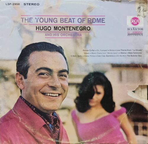Hugo Montenegro and His Orchestra — The Young Beat of Rome — виниловая пластинка LP — RCA Victor, 1964
