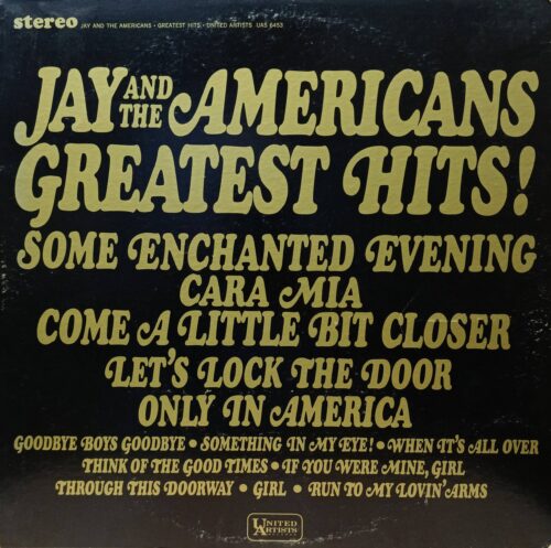 Jay and the Americans — Greatest Hits! — виниловая пластинка LP — United Artists Records, 1965 — стерео, UAS 6453