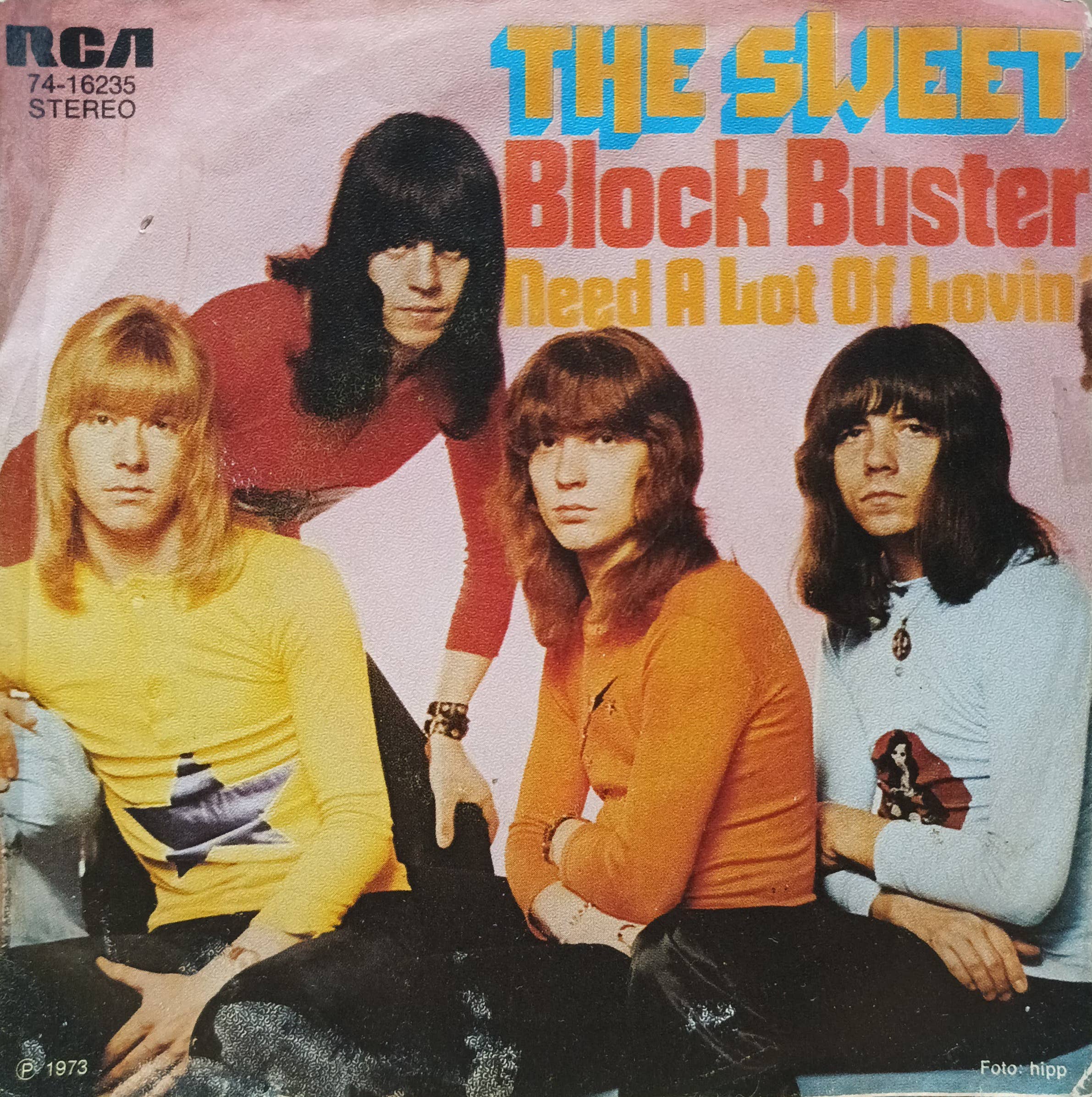 The Sweet — Block Buster! / Need A Lot Of Lovin' — виниловая пластинка 7" — RCA, 1973 — стерео