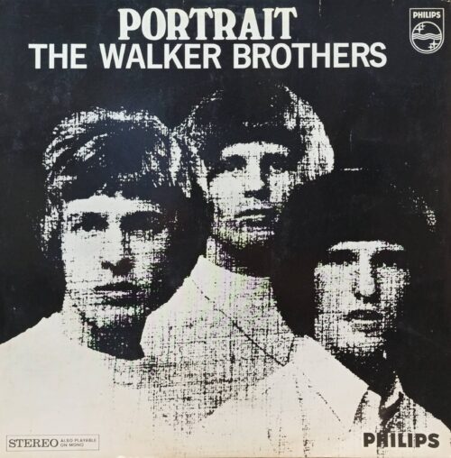 The Walker Brothers — Portrait — виниловая пластинка LP — Великобритания, 1966 — лейбл Philips