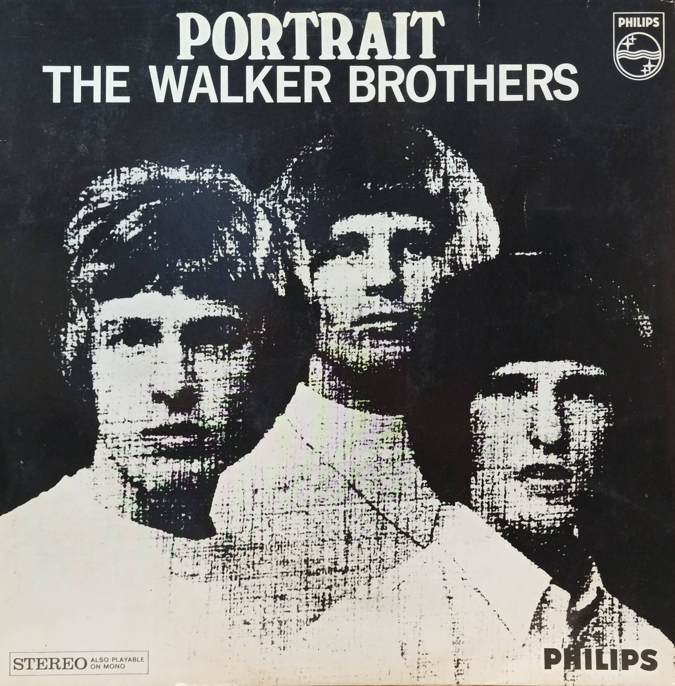 The Walker Brothers — Portrait — виниловая пластинка LP — Великобритания, 1966 — лейбл Philips