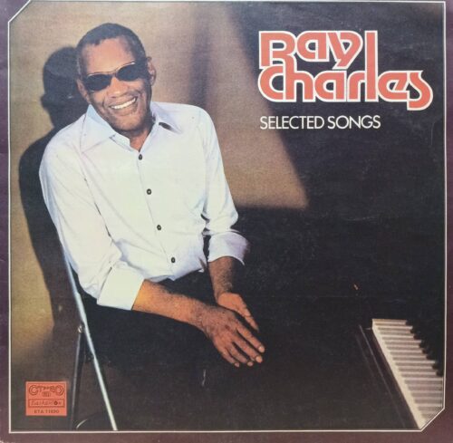 Ray Charles — Selected Songs — виниловая пластинка LP — Болгария, 1988 — лейбл «Балкантон»