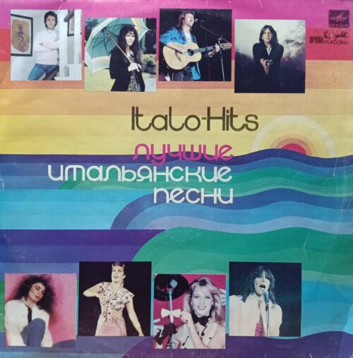 Italo‑Hits — «Лучшие итальянские песни 1982 года» — виниловая пластинка LP, СССР