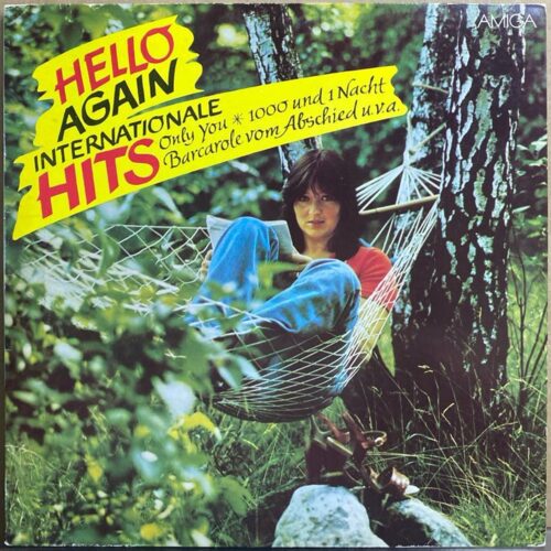 Сборник — «Hello Again - Internationale Hits» — виниловая пластинка LP — ГДР, 1985 «AMIGA» — лицевая сторона