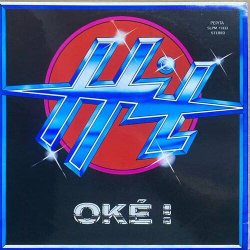 Hit-Rock — «Oké!» — виниловая пластинка LP — Венгрия, 1984 «Pepita» — лицевая сторона