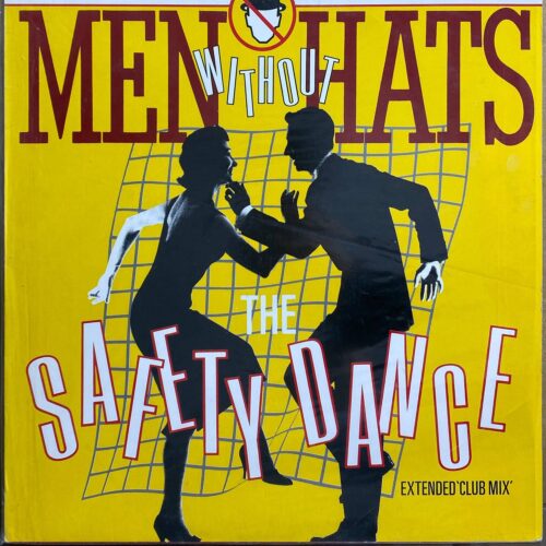 Men Without Hats — «The Safety Dance» — виниловая пластинка LP — Великобритания, 1982 «Statik» — лицевая сторона