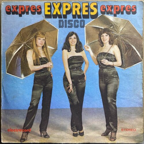 Expres — «Disco» — виниловая пластинка LP — Румыния «electrecord» — лицевая сторона