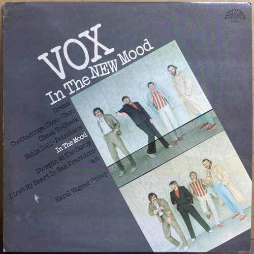 VOX — Karel Vágner Group — «In The New Mood» — виниловая пластинка LP — Чехословакия «Supraphon» — лицевая сторона