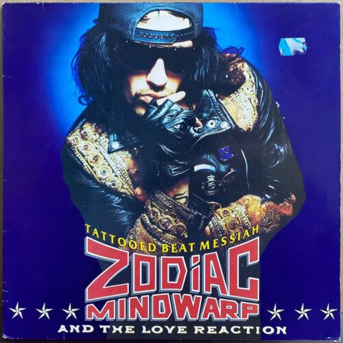 Zodiac Mindwarp And The Love Reaction — «Tattooed Beat Messiah» — виниловая пластинка LP — Великобритания, 1988 «Phonogram» — лицевая сторона