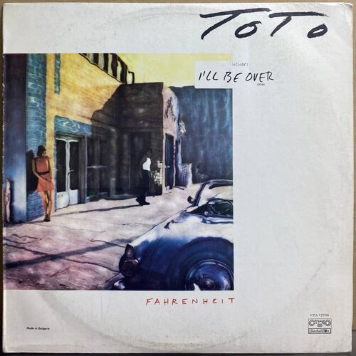 Toto — «Fahrenheit» — виниловая пластинка LP — Болгария, 1987 «Балкантон» — лицевая сторона