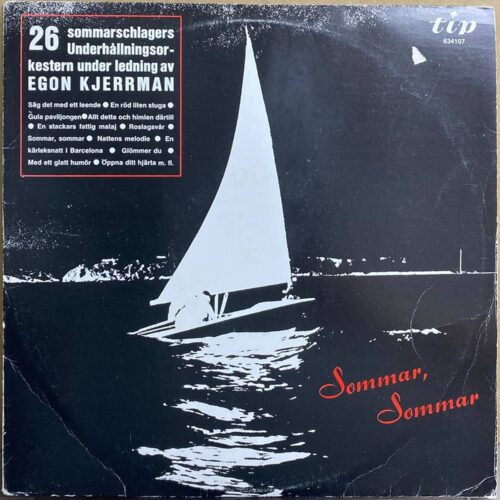 Underhållningsorkestern, Egon Kjerrman — «Sommar, Sommar» — виниловая пластинка LP — ФРГ «Tip» — лицевая сторона