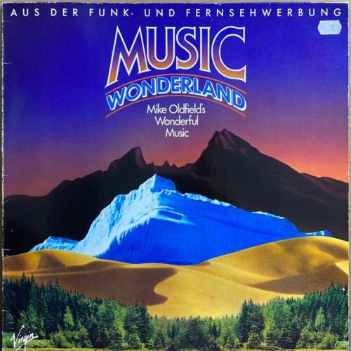 Mike Oldfield — «Music Wonderland» — виниловая пластинка LP — ФРГ, 1981 «Virgin» — лицевая сторона