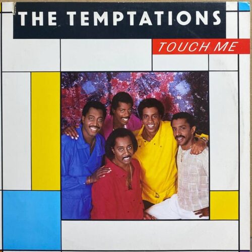The Temptations — «Touch Me» — виниловая пластинка LP — США, 1985 «Gordy» — лицевая сторона