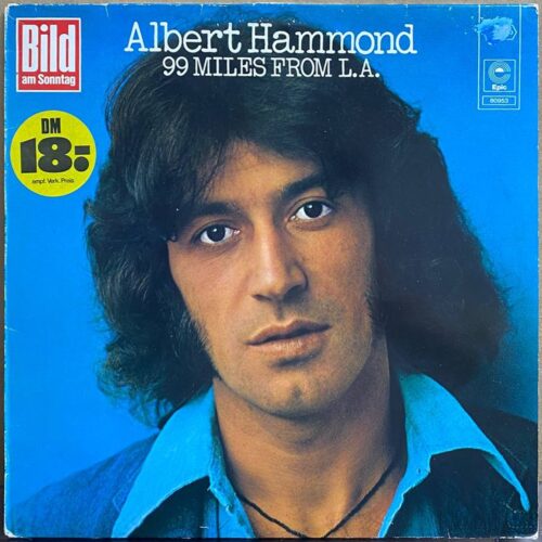 Albert Hammond — «99 Miles From L.A.» — виниловая пластинка LP — ФРГ «Epic» — лицевая сторона