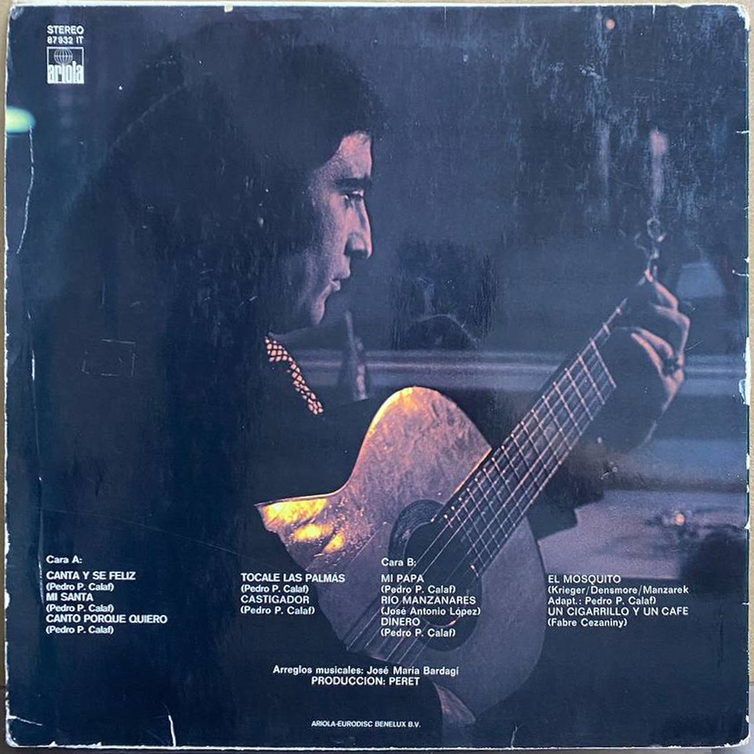 Peret — «Canta Y Se Feliz» — виниловая пластинка LP — Нидерланды, 1973 «Ariola» — оборот