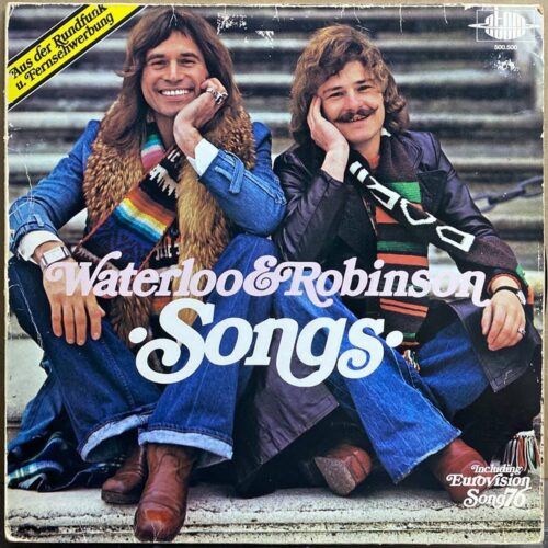 Waterloo & Robinson — «Songs» — виниловая пластинка LP — ФРГ, 1976 «Duo» — лицевая сторона