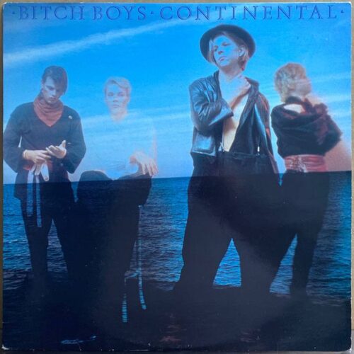 Bitch Boys — «Continental» — виниловая пластинка LP — Швеция, 1981 «SOS Recording» — лицевая сторона