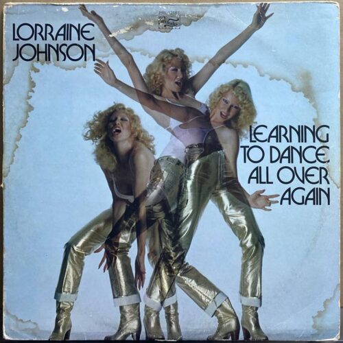 Lorraine Johnson — Learning To Dance All Over Again, винил, 1978 — лицевая сторона конверта