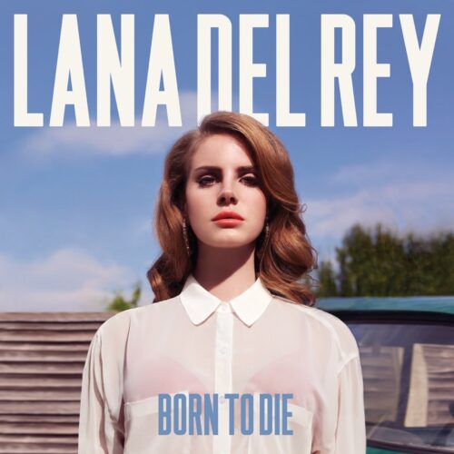 Lana Del Rey — Born To Die, винил — лицевая сторона конверта